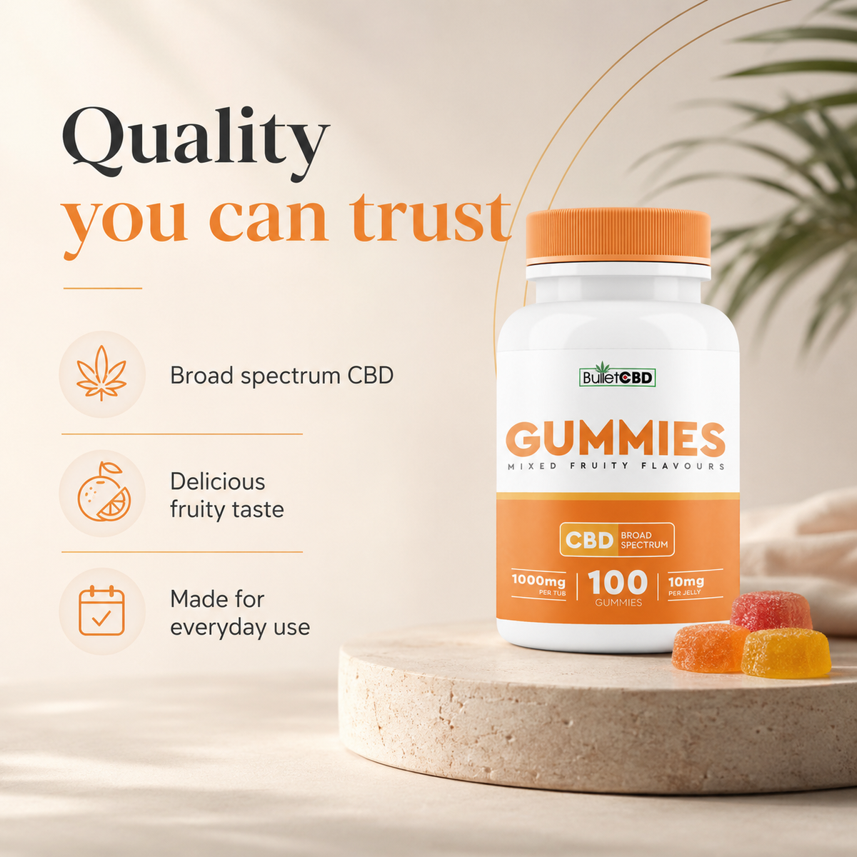BulletCBD broad spectrum CBD gummies quality graphic highlighting fruity taste, everyday use and 100 gummies per tub